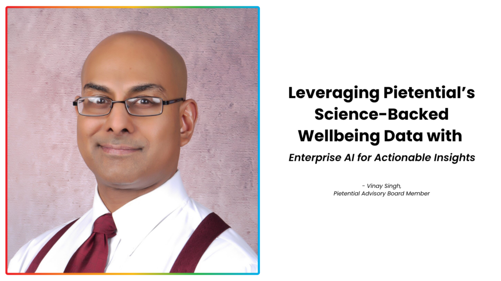 Leveraging Pietential’s Science-Backed Wellbeing Data with Enterprise AI for Actionable Insights