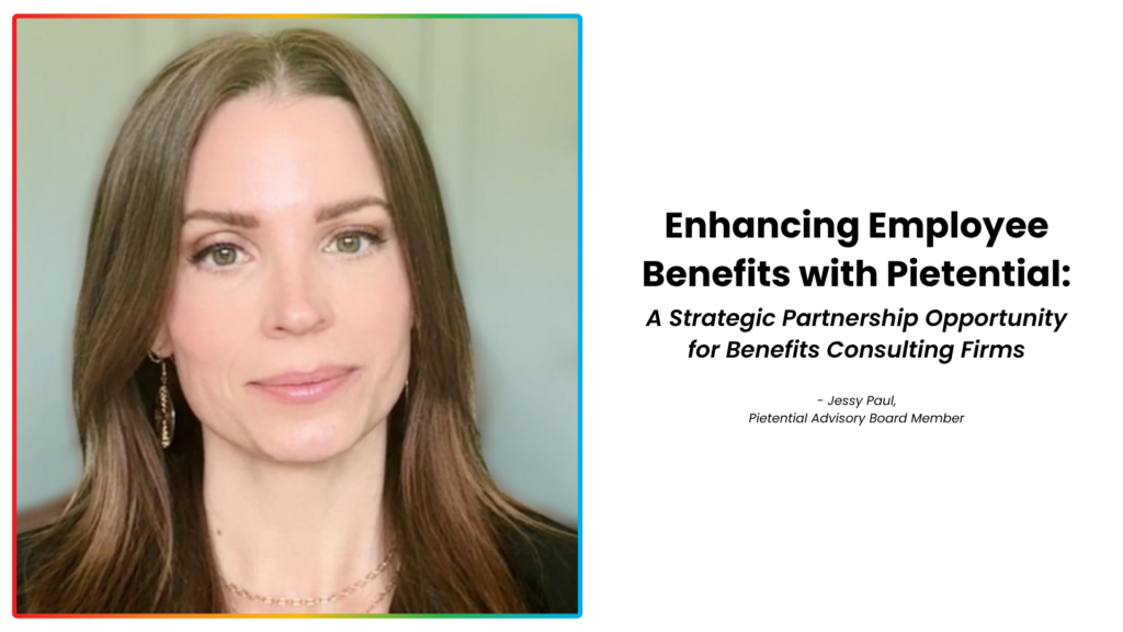 Enhancing Employee Benefits with Pietential: A Strategic Partnership Opportunity for Benefits Consulting Firms
